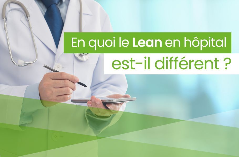 Le Lean dans le milieu hospitalier